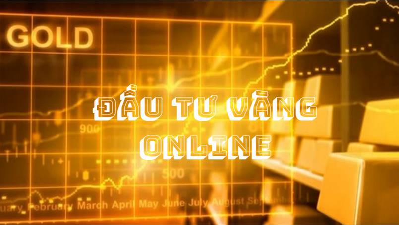 Đầu tư vàng online