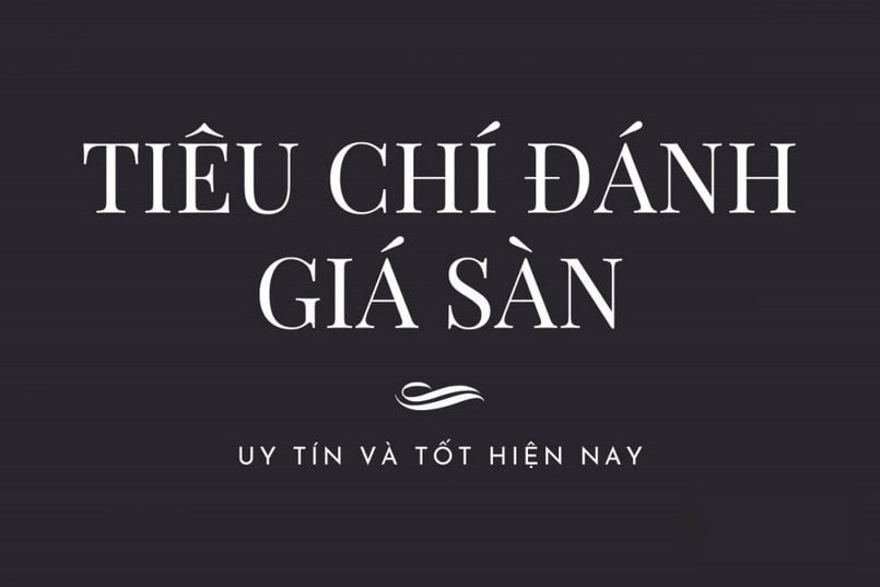 Giai đoạn hình thành phát triển là tiêu chí đánh giá sàn forex uy tín