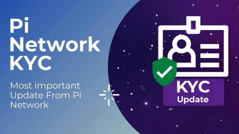 KYC Pi Network là gì?