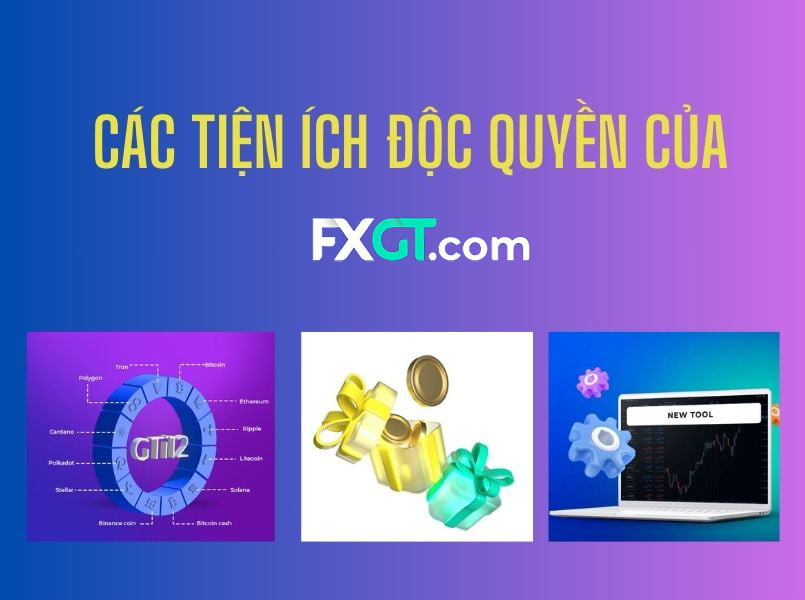 Review FXGT.com chi tiết 2023: Các tiện ích độc quyền của FXGT.com