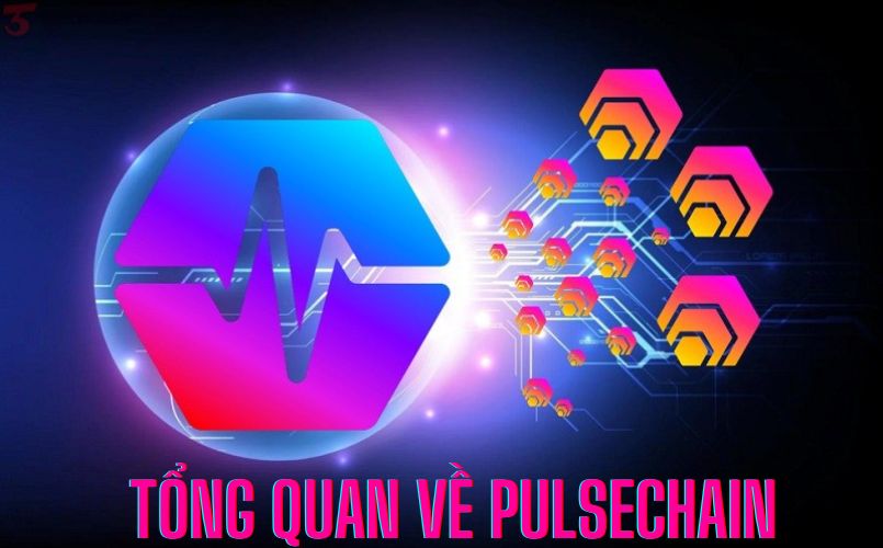 PulseChain là gì?